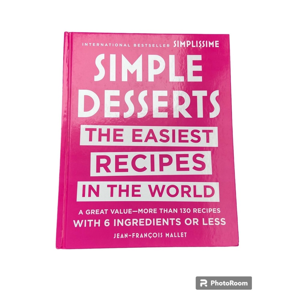 Simple Desserts Recipe Book | Easy Sweets‎ & Bakes Everyone Can Make